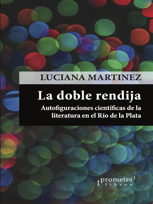 Title details for La doble rendija by Luciana Martinez - Available